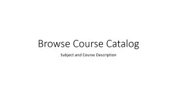 Browse Course Catalog Subject and Course Description