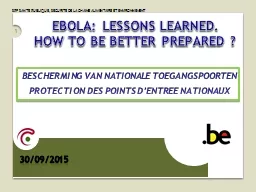 1 Ebola: Lessons learned.