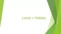 Locke v Hobbes Government and the State