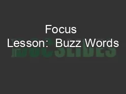 Focus Lesson:  Buzz Words