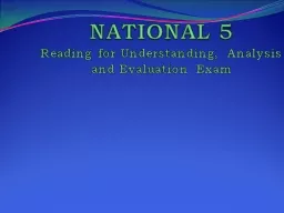 NATIONAL 5 Reading for Understanding, Analysis and Evaluation Exam
