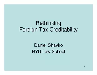 Rethinking Foreign Tax Creditability Daniel Shaviro NY