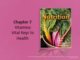 Chapter 7  Vitamins: Vital Keys to Health