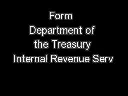 Form  Department of the Treasury Internal Revenue Serv