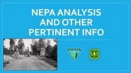 NEPA Analysis and other pertinent info