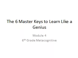 The 6 Master Keys to Learn Like a Genius