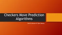 Checkers Move Prediction Algorithms