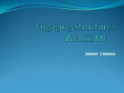 Engaging Structures WELCOME