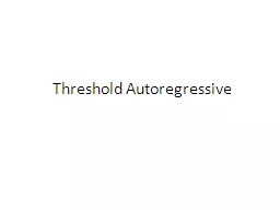 Threshold Autoregressive