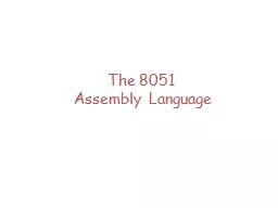 The 8051  Assembly Language