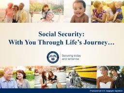 Social Security:  With You Through Life’s Journey…