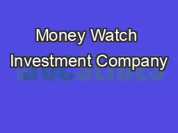 Money Watch Investment Company