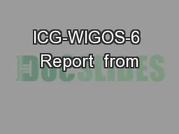 ICG-WIGOS-6 Report  from