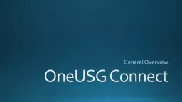 OneUSG Connect General Overview
