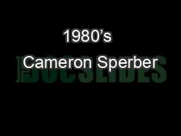 1980’s Cameron Sperber
