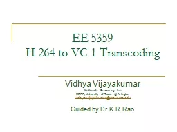 EE 5359 H.264  to VC 1 Transcoding