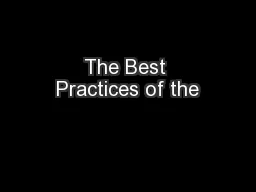 The Best Practices of the