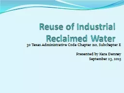 Reuse of Industrial Reclaimed Water