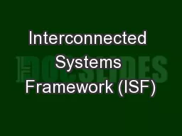 Interconnected Systems Framework (ISF)