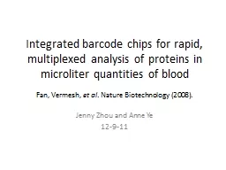 Integrated barcode chips for rapid, multiplexed analysis of proteins in microliter quantities