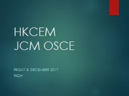 HKCEM  JCM OSCE Friday  8 December 2017