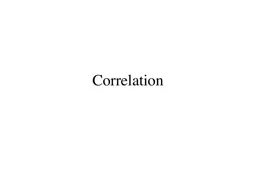 Correlation Descriptive Statistics