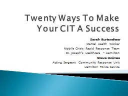Twenty Ways To Make Your CIT A Success