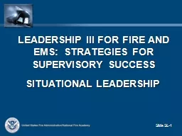 Leadership III for Fire and EMS:  Strategies for Supervisory Success