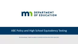 ABE Policy and High School Equivalency Testing