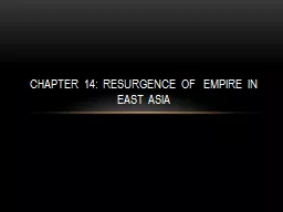Chapter 14: Resurgence of  empire in East