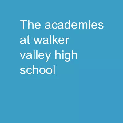 The Academies  at  Walker Valley High School