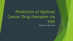 Prediction of Optimal Cancer Drug therapies via SVM
