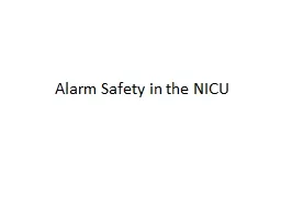 Alarm Safety in the NICU