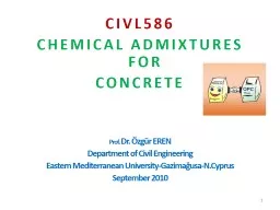 CIVL586   CHEMICAL ADMIXTURES FOR
