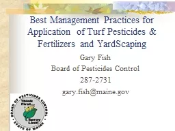 Best Management Practices for Application of Turf Pesticides & Fertilizers and YardScaping