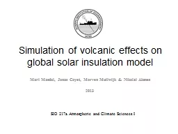 Simulation of volcanic effects on global solar insulation model