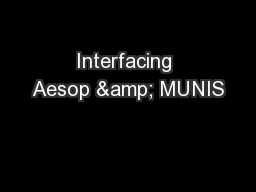 Interfacing Aesop & MUNIS