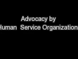 Advocacy by Human  Service Organizations