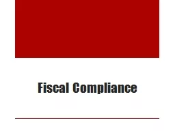Fiscal  Compliance Objectives