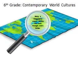 6 th  Grade: Contemporary World Cultures