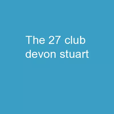 The 27 Club Devon Stuart