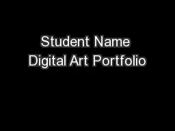 Student Name Digital Art Portfolio
