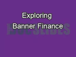 Exploring Banner Finance
