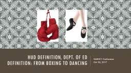 HUD Definition, Dept. of Ed Definition: From Boxing to Dancing