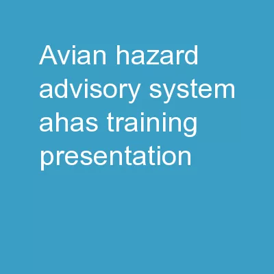 avian hazard advisory system (AHAS) training presentation