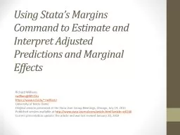 Using  Stata’s  Margins Command to Estimate and Interpret Adjusted Predictions and Marginal