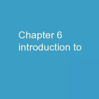 Chapter 6: Introduction to