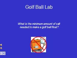 Golf Ball Lab What is the minimum amount of salt