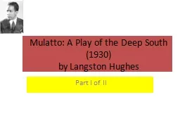 Mulatto: A Play of the Deep South (1930)