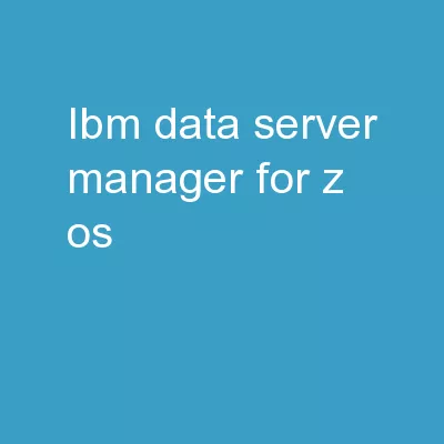 IBM Data Server Manager for z/OS